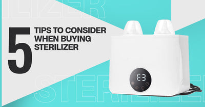 5 Tips to Consider When Buying a Sterilizer for Your Baby