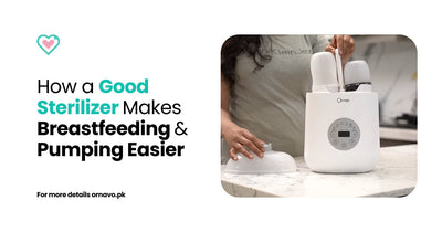 How a Good Sterilizer Makes Breastfeeding and Pumping Easier