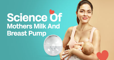 Science Of Mothers Milk And Breast Pump