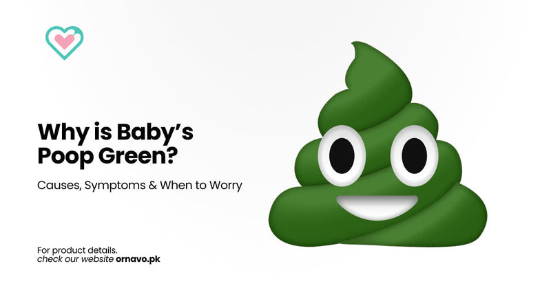 Why is Baby’s Poop Green? Causes, Symptoms & When to Worry