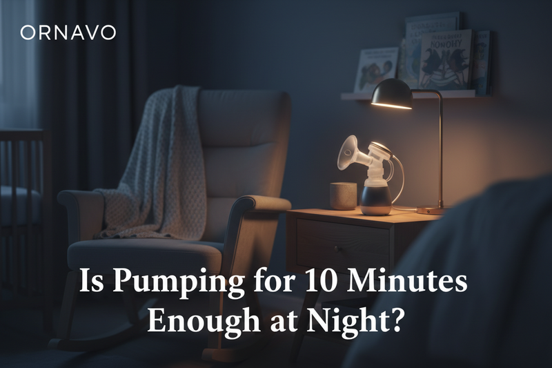 Is Pumping for 10 Minutes Enough at Night?